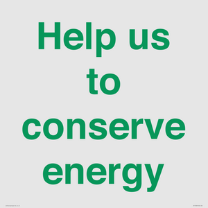 Help us to conserve energy 